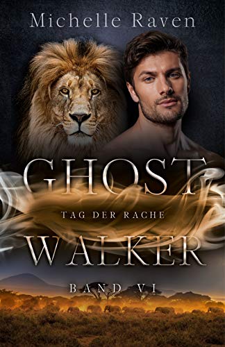 Tag der Rache (Ghostwalker 6)
