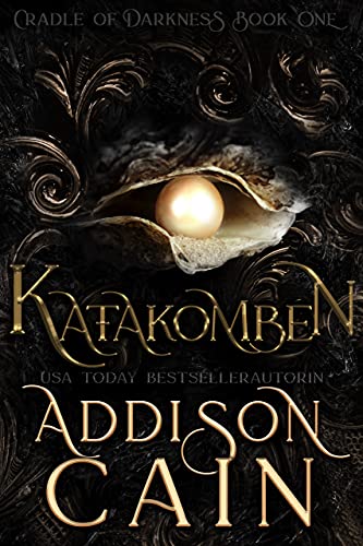 Katakomben (Die Wiege der Dunkelheit 1)