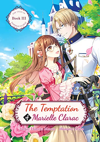 The Temptation of Marielle Clarac (The Tales of Marielle Clarac Book 3)