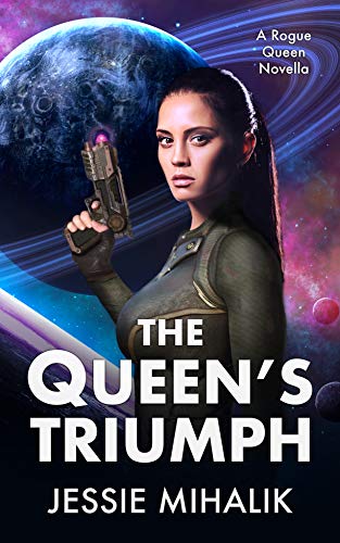 The Queen’s Triumph (Rogue Queen)