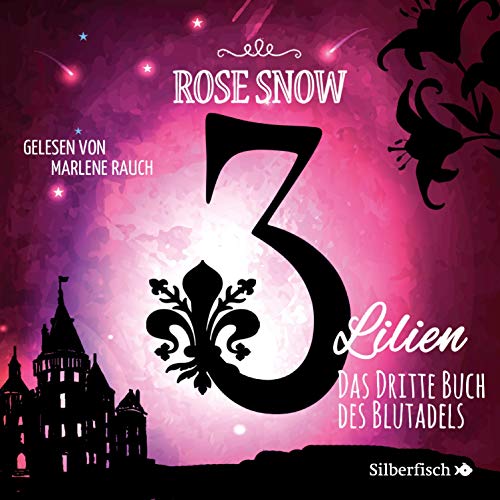 3 Lilien - Das Buch des Blutadels 3