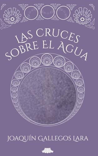 Las cruces sobre el agua