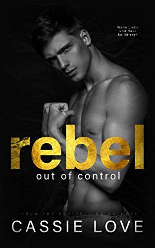 Rebel: Out of Control