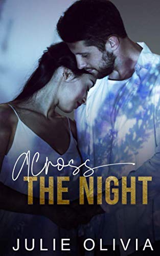 Across the Night: A Romance Novella