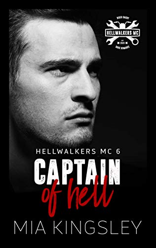 Captain Of Hell (Hellwalkers MC 6)