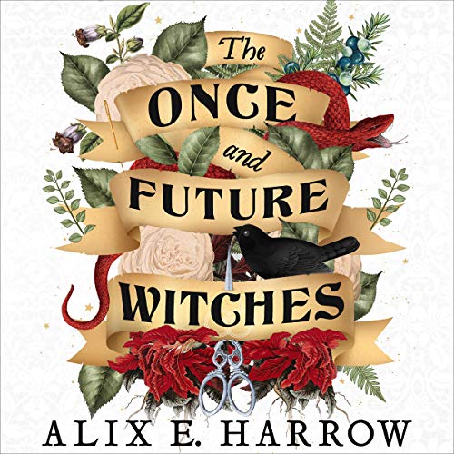 The Once and Future Witches: The spellbinding bestseller
