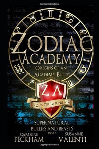 Zodiac Academy: Origins of an Academy Bully