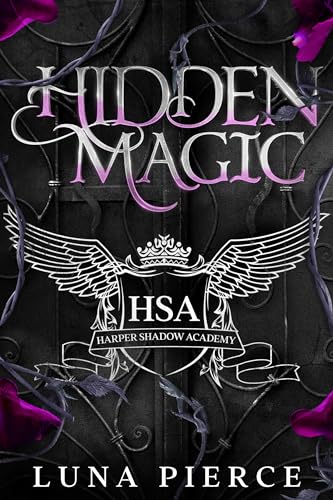 Hidden Magic: Harper Shadow Academy (Book One)