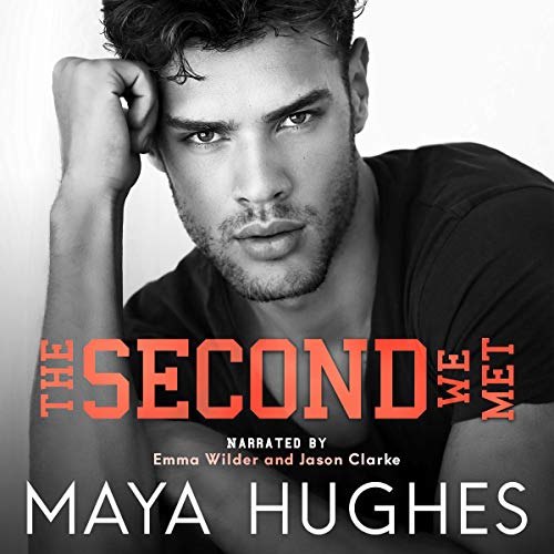 The Second We Met: Fulton U, Book 2