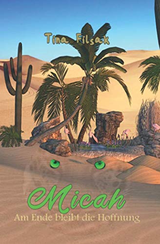 Am Ende bleibt die Hoffnung (MICAH, Band 10)