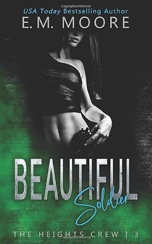 Beautiful Soldier: A Dark High School Romance (The Heights Crew, Band 3)