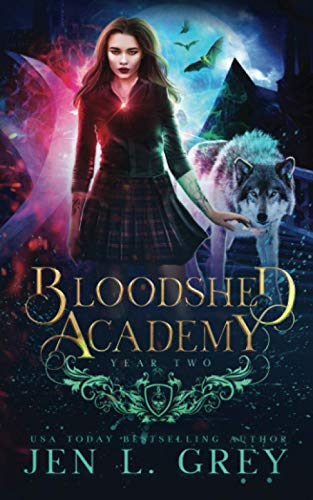 Year Two (Bloodshed Academy, Band 2)