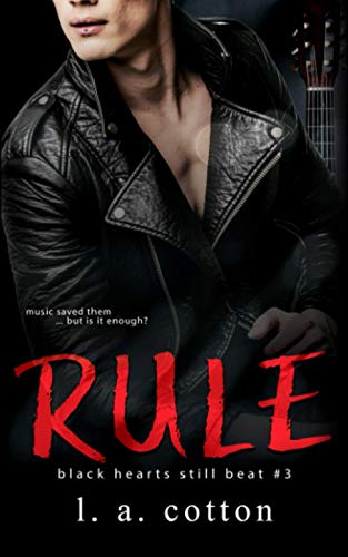 Rule: The Finale (Black Hearts Still Beat, Band 3)
