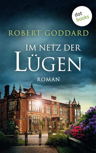 Im Netz der Lügen: Roman