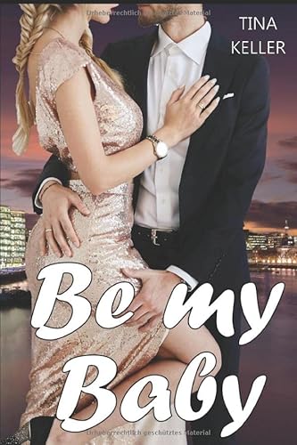 Be my Baby