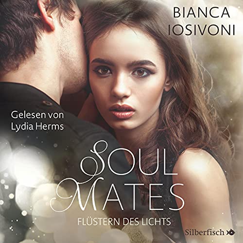Flüstern des Lichts: Soul Mates 1