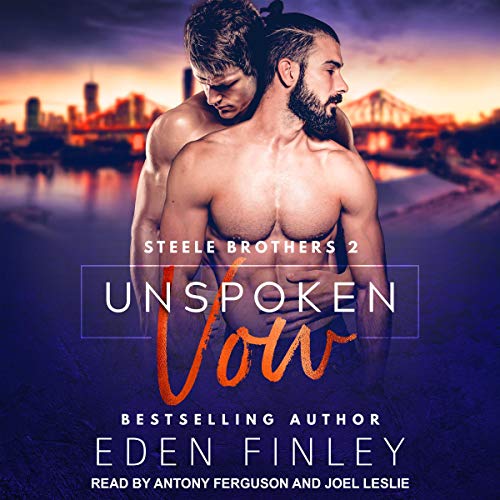 Unspoken Vow: Steele Brothers Series, Book 2
