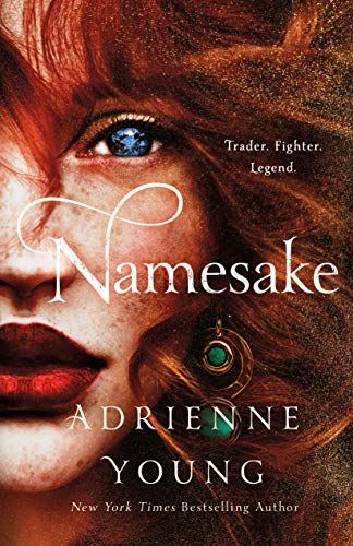 Namesake: A Novel (The World of the Narrows Book 2)