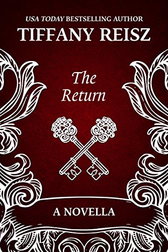 The Return: Sequel to The Chateau (The Original Sinners — The Chateau Book 2)