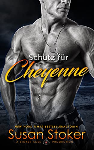 Schutz für Cheyenne (SEALs of Protection 6)