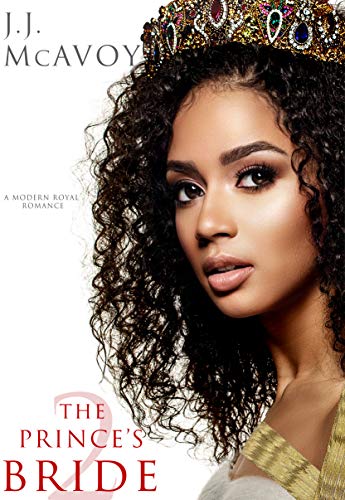 The Prince’s Bride (Part 2)
