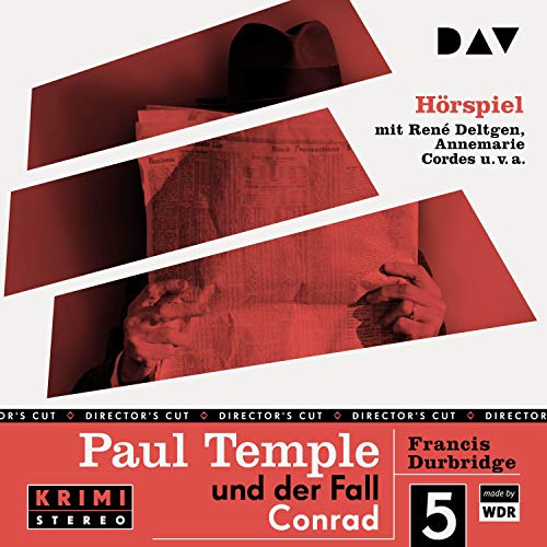 Paul Temple und der Fall Conrad. Original-Radio-Fassung