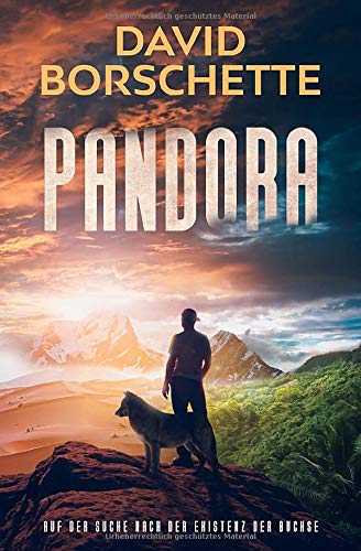 Pandora: Auf der Suche nach der Existenz der Büchse