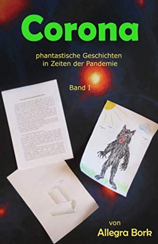 Corona: phantastische Geschichten in Zeiten der Pandemie