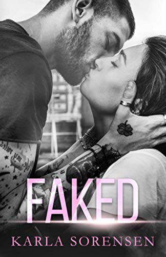 Faked: A sports romance (Ward Sisters, Band 2)