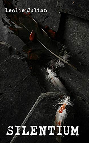 Silentium (ULTIMA RATIO TRILOGIE, Band 1)