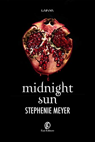 Midnight Sun (Twilight - edizione italiana Vol. 5)