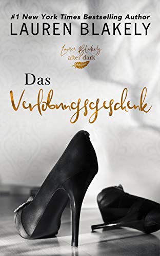 Das Verlobungsgeschenk (Das Geschenk 1)
