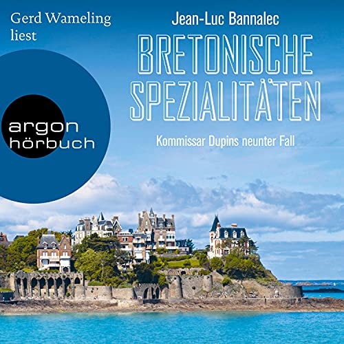 Bretonische Spezialitäten: Kommissar Dupin ermittelt - Band 9