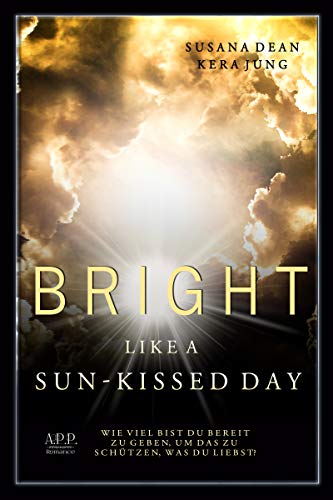 Bright like a sun-kissed Day (Hurricane Series 3)