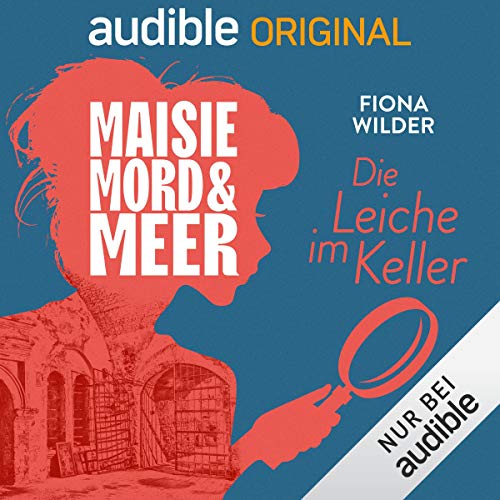 4. Die Leiche im Keller: Maisie, Mord und Meer