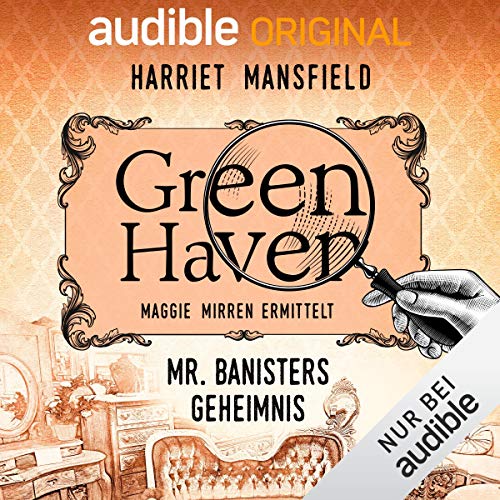 5. Mr Banister's Geheimnis: Green Haven. Maggie Mirren ermittelt