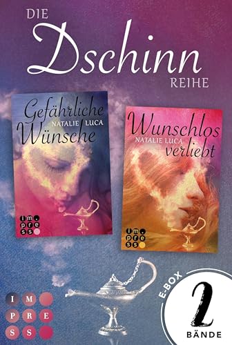 Die Dschinn-Reihe: Sammelband der magisch-romantischen Dschinn-Dilogie: Young Adult Fantasy-Liebesroman