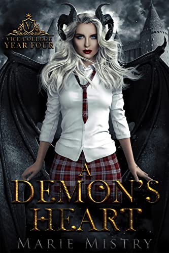 A Demon's Heart: Vice College For Young Demons: Year Four