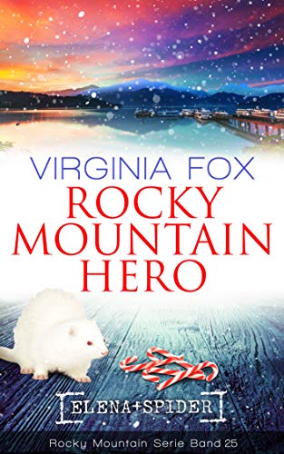Rocky Mountain Hero (Rocky Mountain Serie 25)
