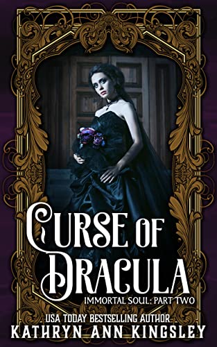 Curse of Dracula (Immortal Soul Book 2)