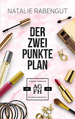 Der Zwei-Punkte-Plan (Albert-Gessler-FH 2)