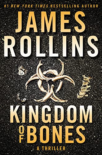 Kingdom of Bones: A Sigma Force Novel (English Edition)