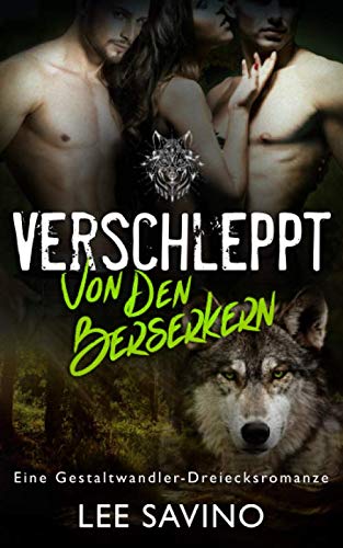Verschleppt von den Berserkern (Die Berserker-Saga, Band 8)