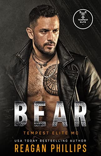 Bear: Tempest Elite Motorcycle Club Book # 1 (Tempest Elite MC)
