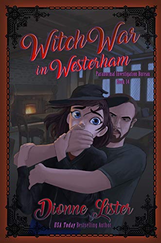 Witch War in Westerham: Paranormal Investigation Bureau Cozy Mystery Book 14