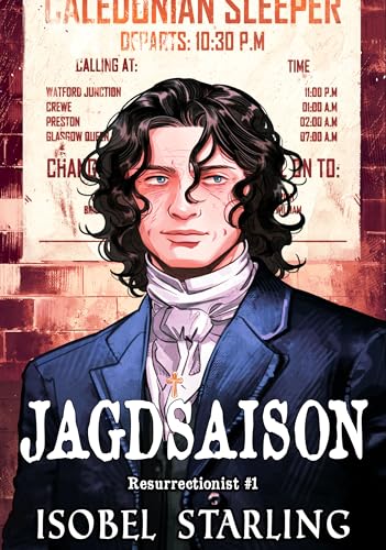 Jagdsaison (Resurrectionist (Deutsche Ausgabe) 1)
