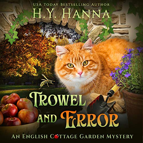 Trowel and Error: The English Cottage Garden Mysteries, Book 4