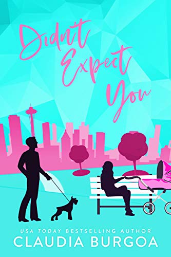 Didn't Expect You: The Brassard Family (Against All Odds Book 2)