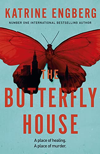 The Butterfly House: the new twisty crime thriller from the international bestseller for 2021 (Kørner & Werner series Book 2) (English Edition)