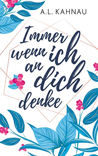 Immer wenn ich an dich denke